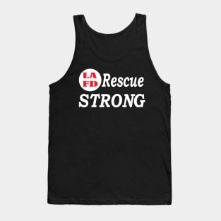 LAFD Rescue Strong - Los Angeles Fire Department Strong Tank Top